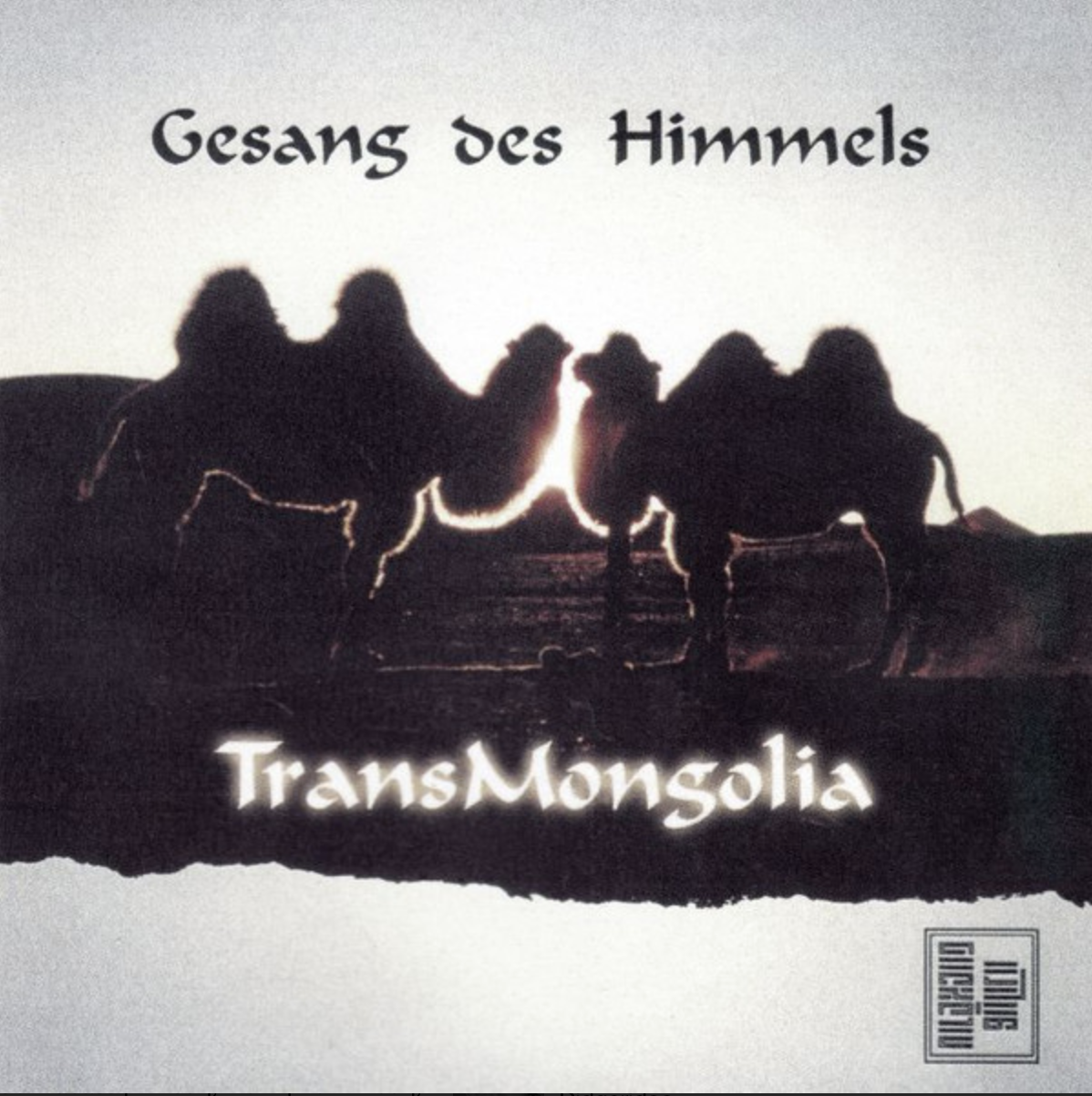 TransMongolia - Gesang Des Himmels
