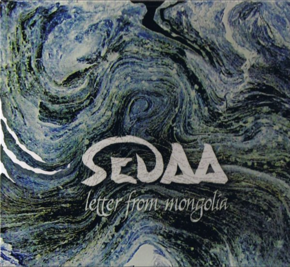 Sedaa - Letter From Mongolia